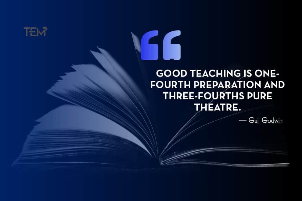 Gail Godwin Quotes on Teaching