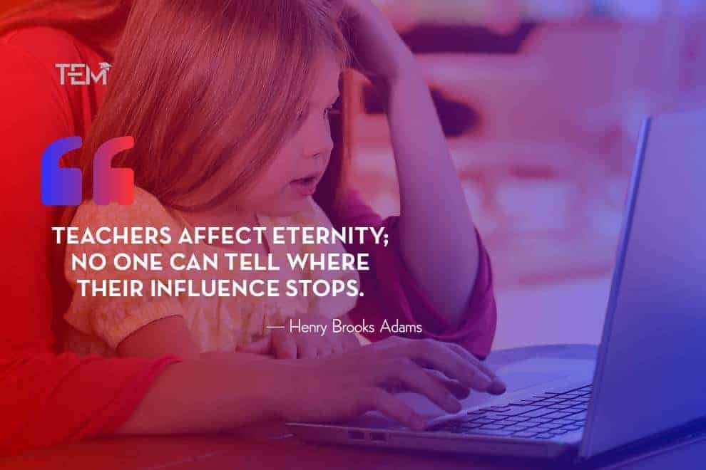 Henry Brooks Adams Quotes on Teaching