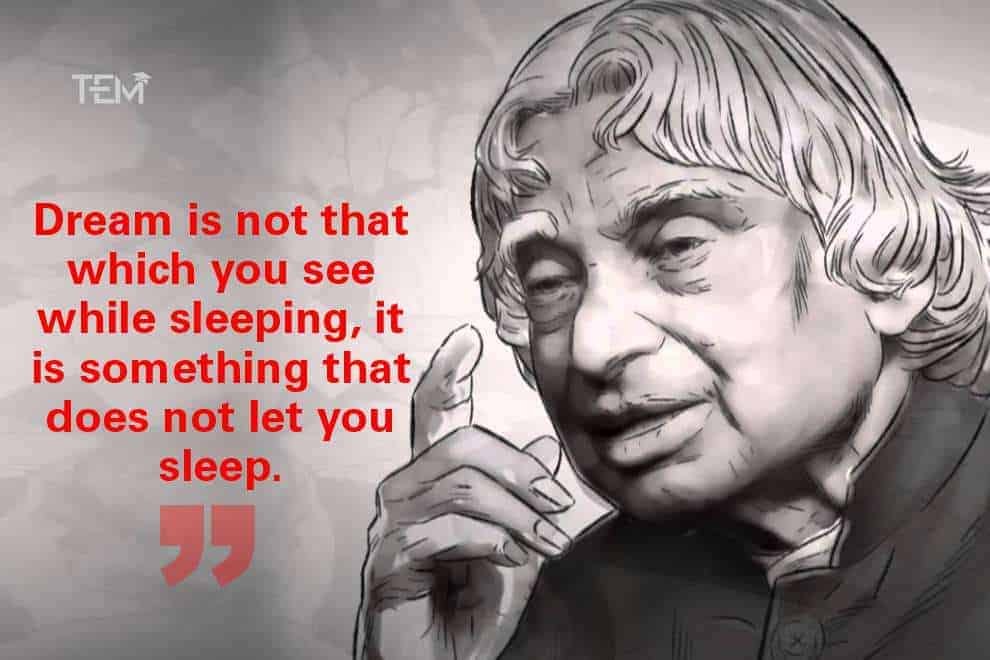 APJ Abdul Kalam Quotes Quotes by APJ Abdul Kalam dream
