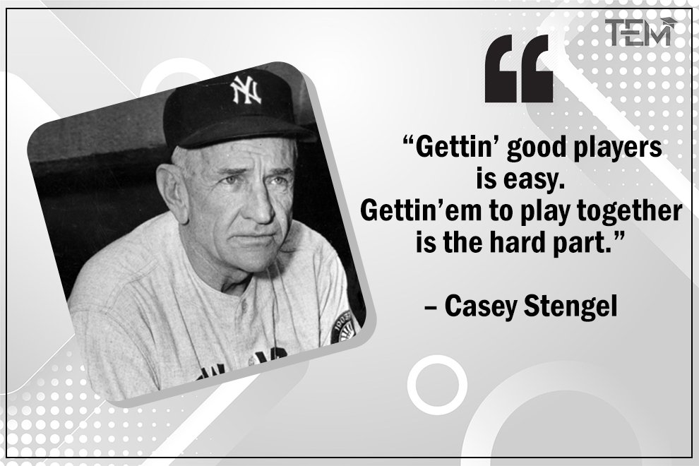 Teamwork Quotes by Casey Stengel Casey-Stengel