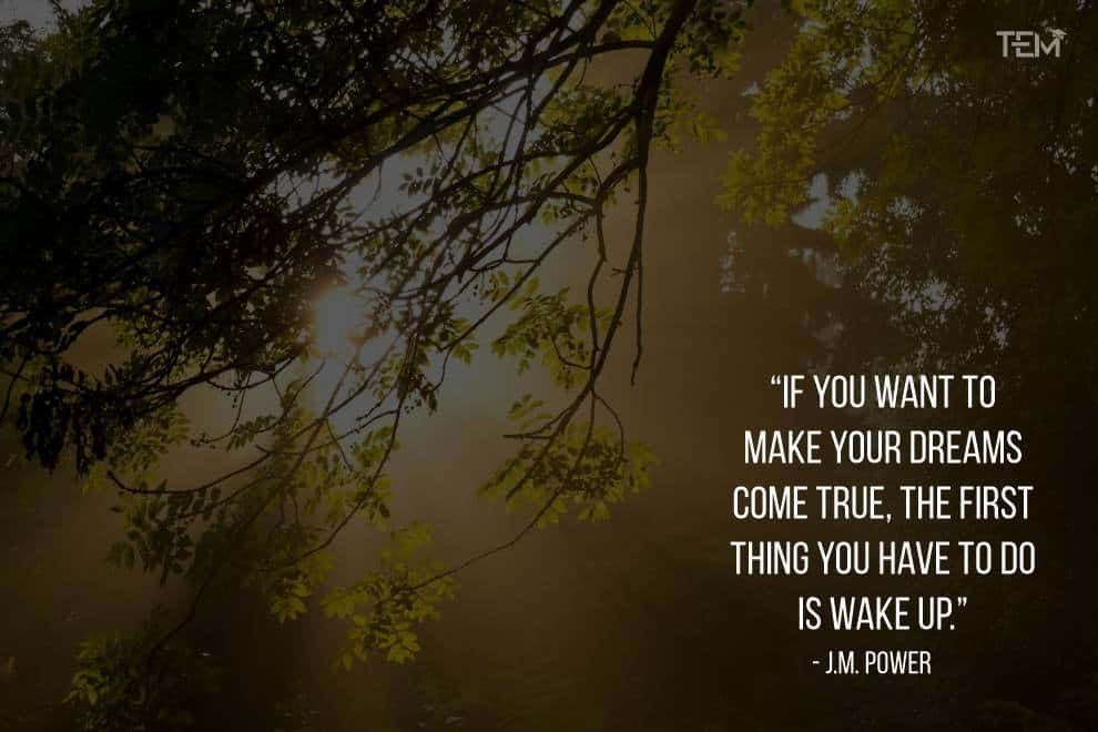 Inspirational Morning Quotes to fire up your day inspirational-morning-quotes-J-M-Power