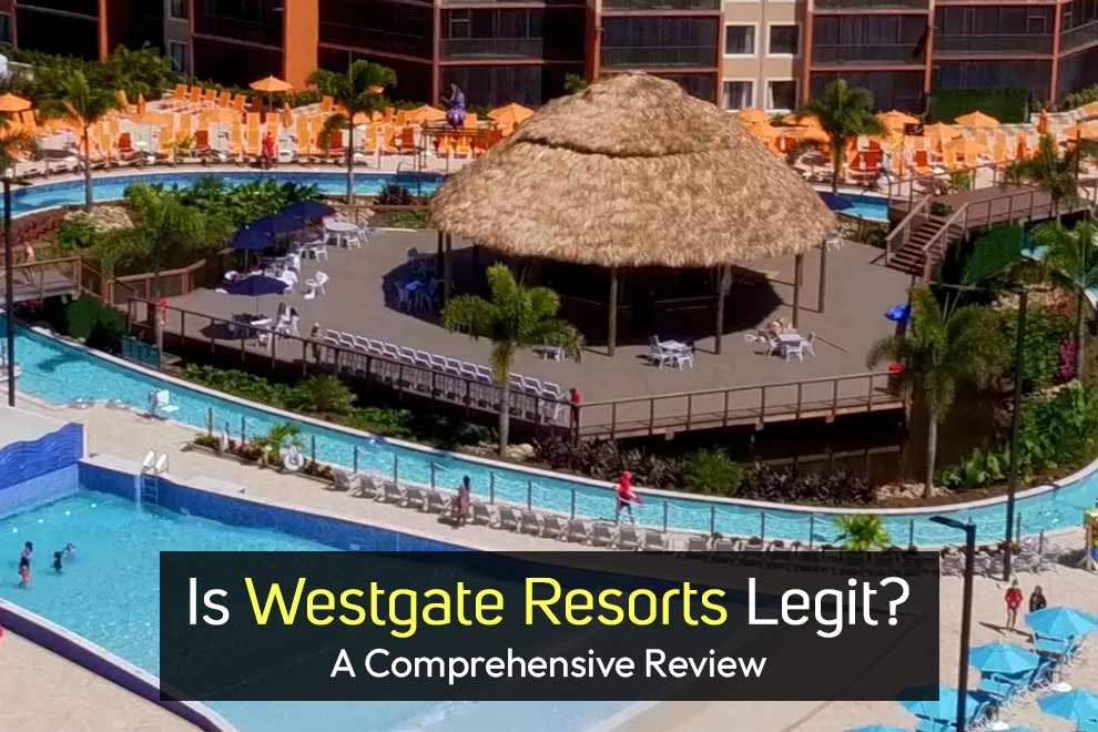 Westgate Resorts Legit