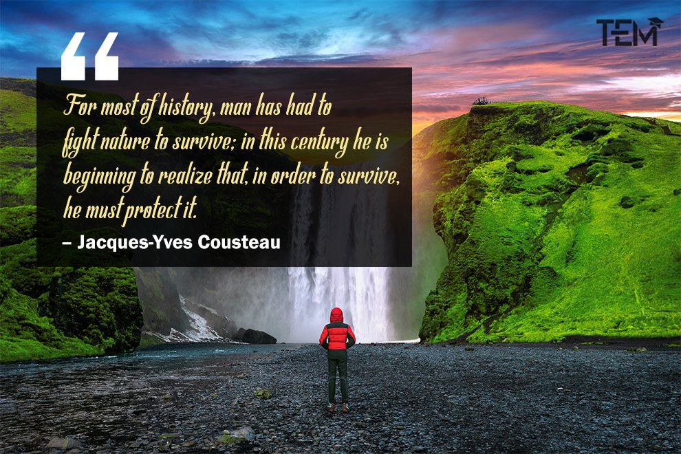 Nature Quotes by Jacques Yves Cousteau Jacques-Yves-Cousteau