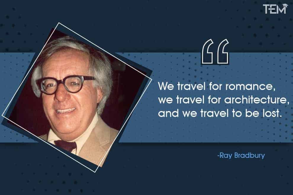 Ray Bradbury Quotes-for-Travelers-Ray-Bradbury