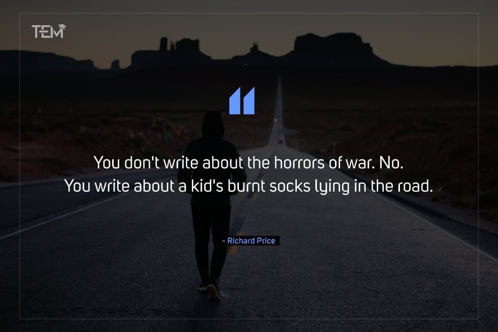 Writing Quotes to unleash the Writer Within You Richard-Price-1-5