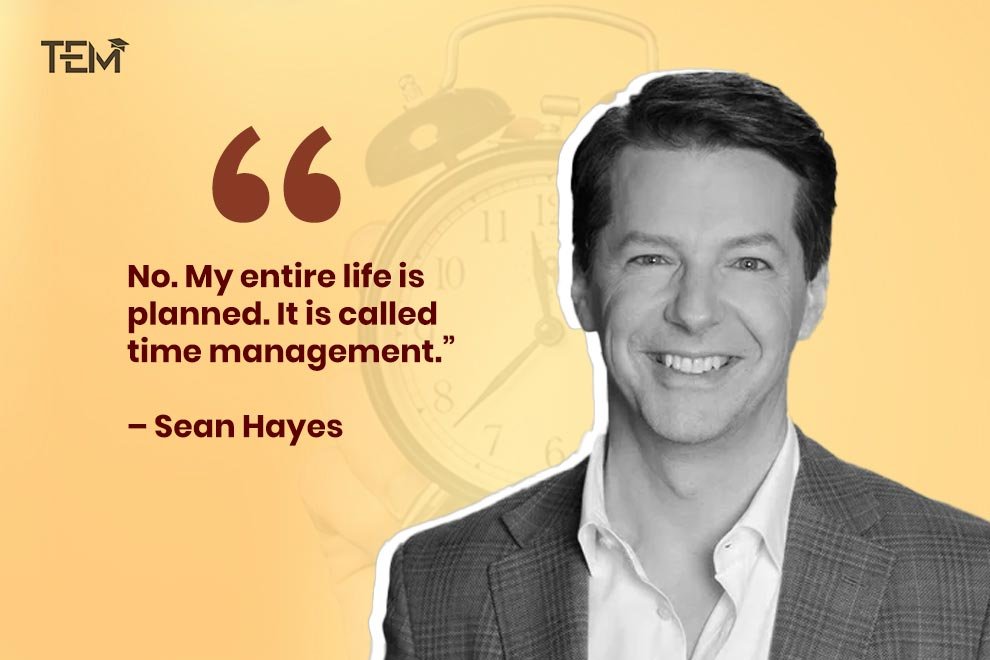 Inspirational Time Management To Unlock Productivity time-management-quotes-Sean-Haye