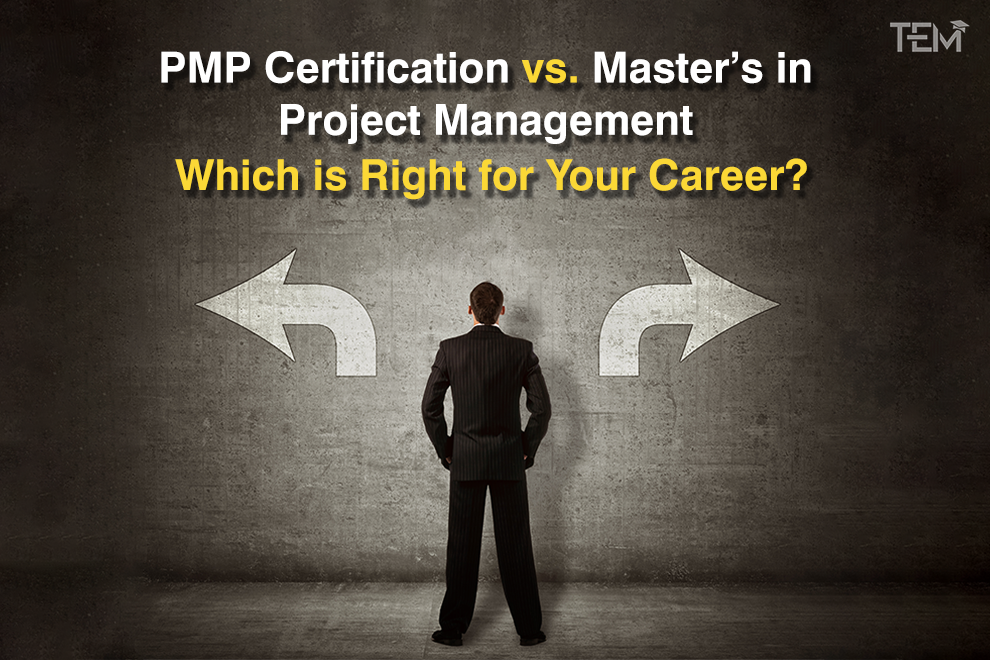 PMP Certification vs. Master’s